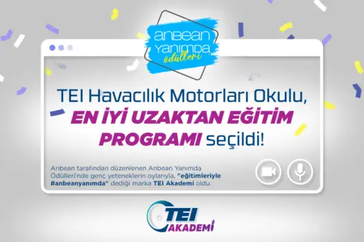 TEI Havacılık Motorları Okulu, En İyi Uzaktan Eğitim Programı Seçildi