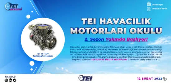 TEI Havacılık Motorları Okulu 2. Sezon Yakında Başlıyor