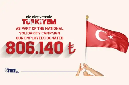 TEI Employees Donate ₺806.140 to National Solidarity Campaign